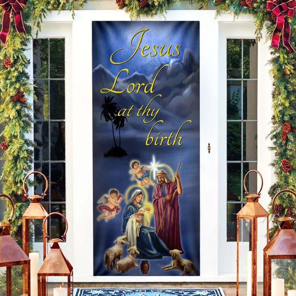 Jesus Lord At Thy Birth Door Cover, Christian Door Decor, Door Christian Church, Christian Door Plaques