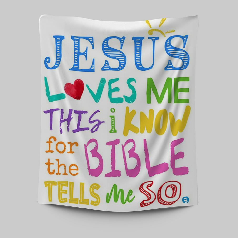 Jesus Loves Me Tapestry Wall Art Print - Decoration For Girls Boys Toddler Bedroom - Christian Tapestries Wall Art Decor