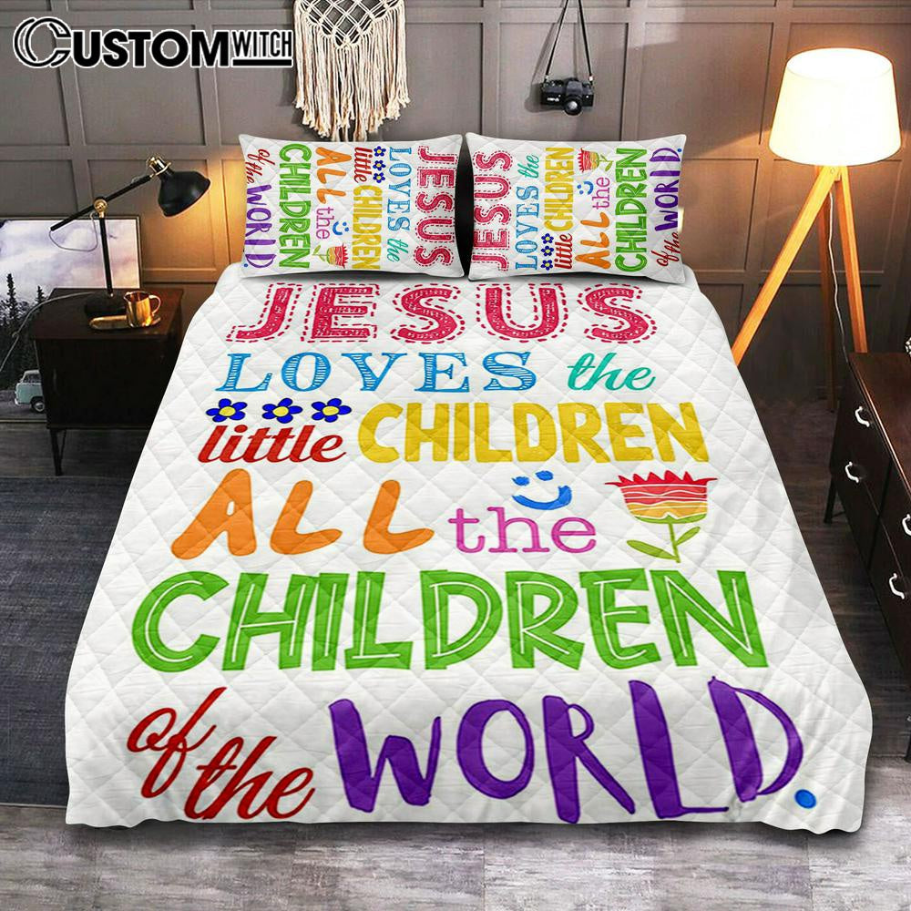 Jesus Loves The Little Children Quilt Bedding Set Bedroom - Girls Boys Kids Bedroom Decor - Christian Quilt Bedding Set Bedroom Decor