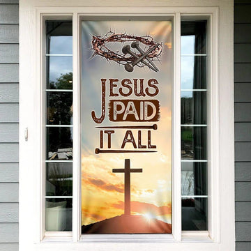 Jesus Paid It All Door Door Cover, Christian Door Decor, Door Christian Church, Christian Door Plaques