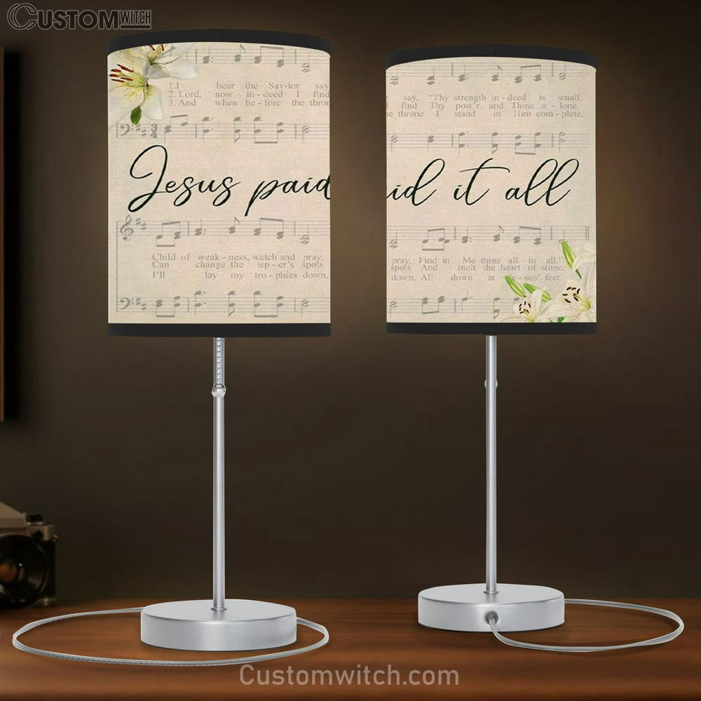 Jesus Paid It All Sheet Music Table Lamp Gift - Christian Bedroom Decor