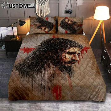 Jesus Paid It All Thorn Of Crown Quilt Bedding Set Art - Christian Art - Bible Verse Bedroom - Religious Home Decor
