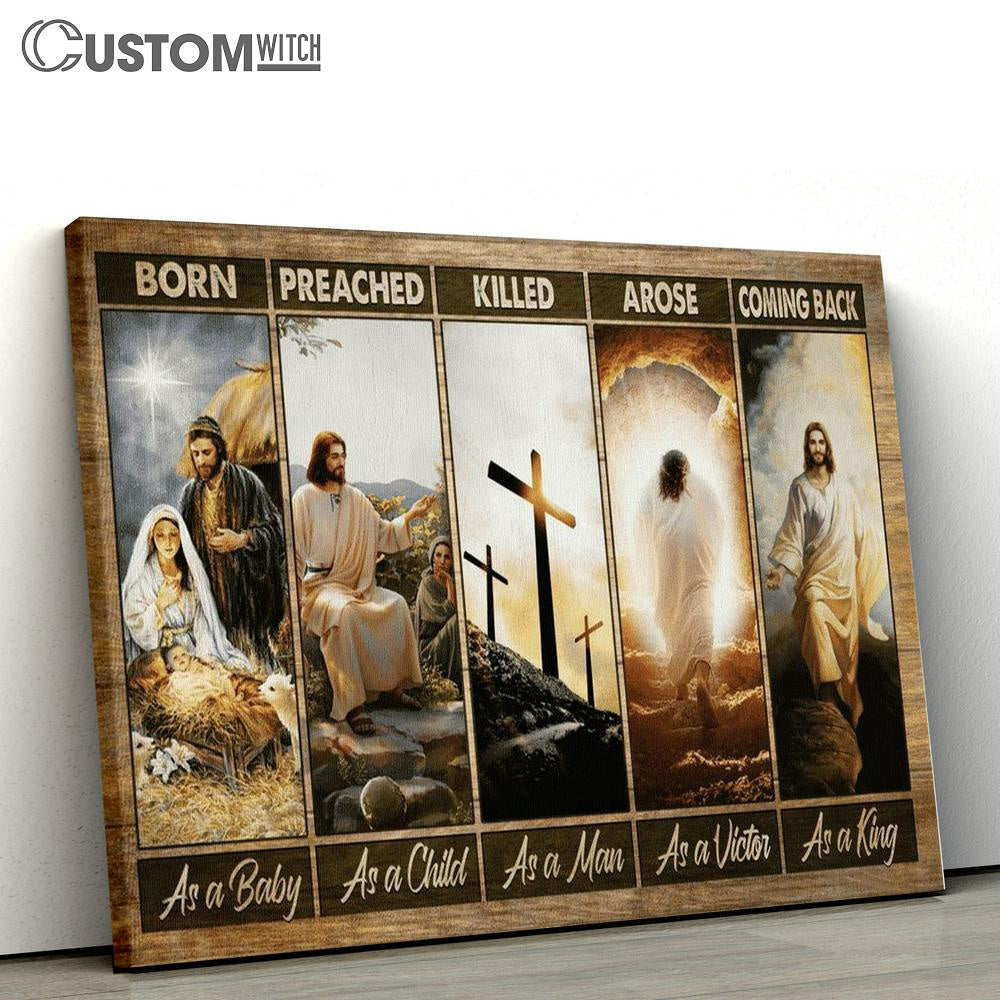 Jesus Painting The Life Of Jesus He Comes Back As A King Canvas Poster