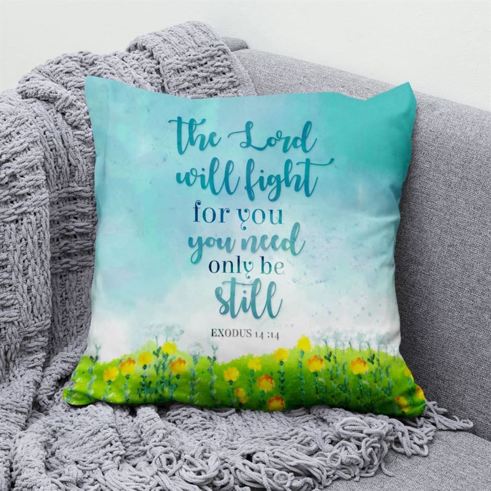 Jesus Pillow, Christmas Pillow, Exodus 1414 The Lord Will Fight For You Pillow, Christmas Throw Pillow, Inspirational Gifts