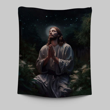 Jesus Prays In The Gethsemane Tapestry Prints - Jesus Tapestry Art - Christian Wall Art Decor