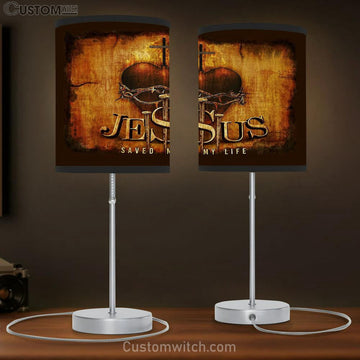Jesus Saved My Life Table Lamp - Sacred Heart Of Jesus Three Nails Table Lamp Art - Bible Verse Lamp Gift - Christian Bedroom Decor