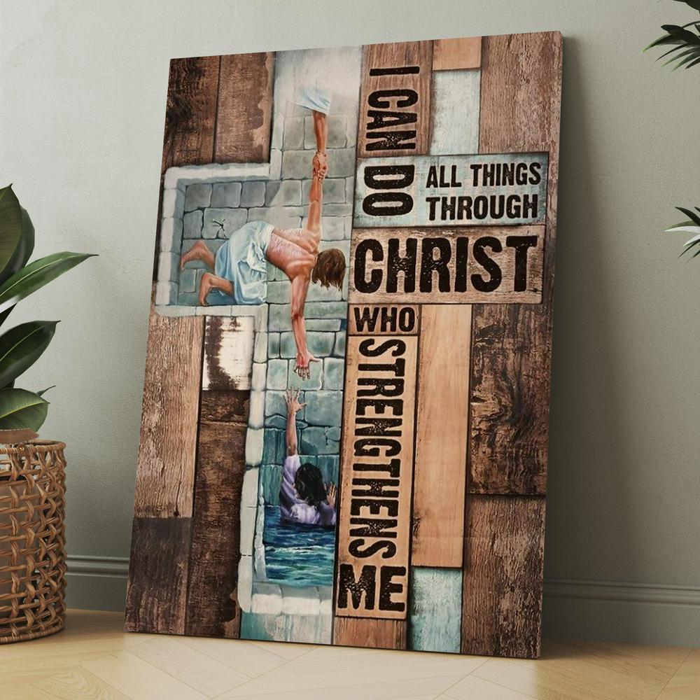 Jesus, Take My Hand, I Can Do All Things Canvas, Christmas Gift for Christian
