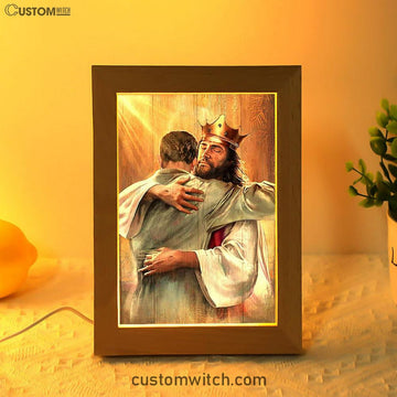 Jesus The King Frame Lamp - A Heartwarming Hug From Jesus Art Frame Lamp - Jesus Portrait Frame Lamp Prints - Christian Art