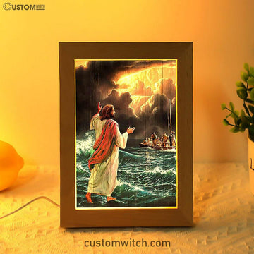 Jesus Walking On Water Frame Lamp Art - Christian Art - Bible Verse Art - Religious Home Decor
