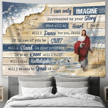 Jesus Walks On Beach Tapestry - I Can Only Imagine Tapestry Wall Art - Bible Verse Tapestry - Religious Tapestry Wall Hanging