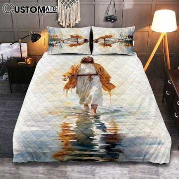 Jesus Walks On The Water Oil Painting Quilt Bedding Set Prints - Jesus Quilt Bedding Set Art - Christian Bedroom Decor