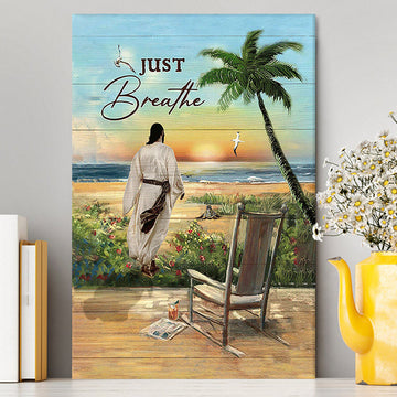 Jesus Walks Sunset Beach Just Breathe Canvas - Christian Wall Art - Religious Home Decor