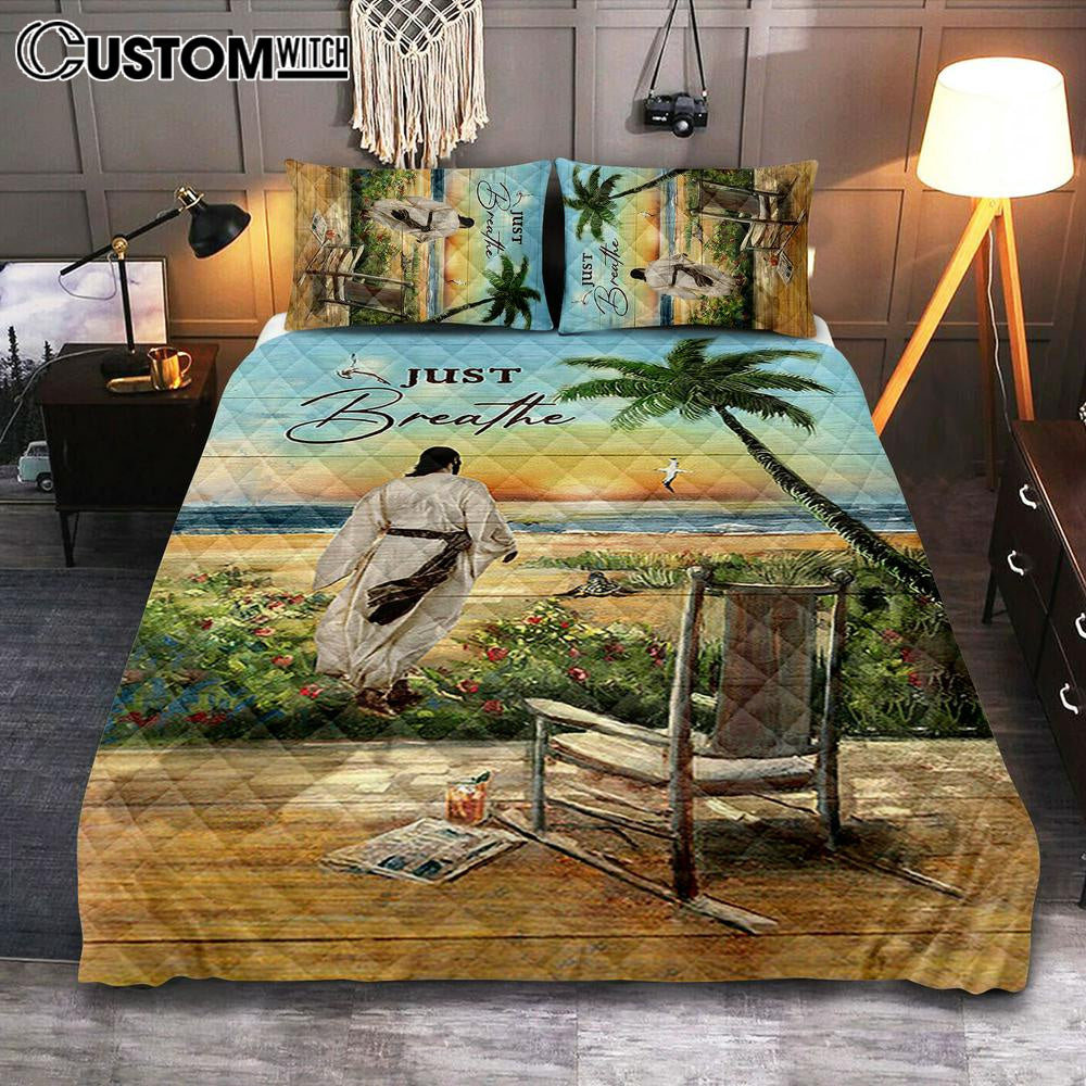 Jesus Walks Sunset Beach Just Breathe Quilt Bedding Set - Christian Bedroom - Religious Home Decor