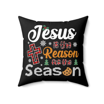 Jesus pillow, Christian pillow, Christmas pillow Jesus is the reason for the season Pillow, Christmas Throw Pillow, Inspirational Gifts
