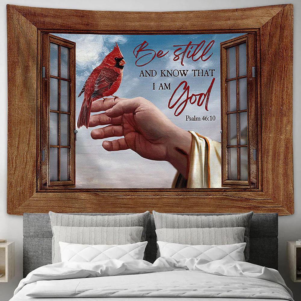 Jesus&#39;s Hand Cardinal Be Still And Know That I Am God Wall Art Tapestry - Christian Wall Art - Religious Art