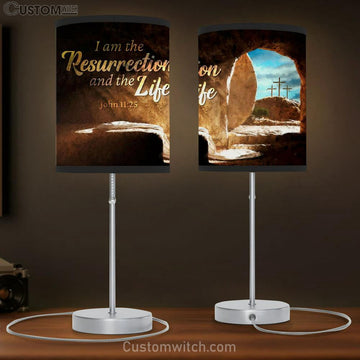 John 1125 I Am The Resurrection And The Life Table Lamp Gift - Christian Bedroom Decor