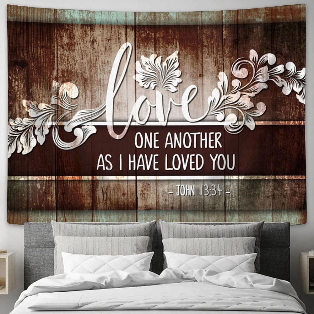 John 1334 Love One Another Wall Art Tapestry - Christian Wall Art Decor - Scripture Tapestry Prints