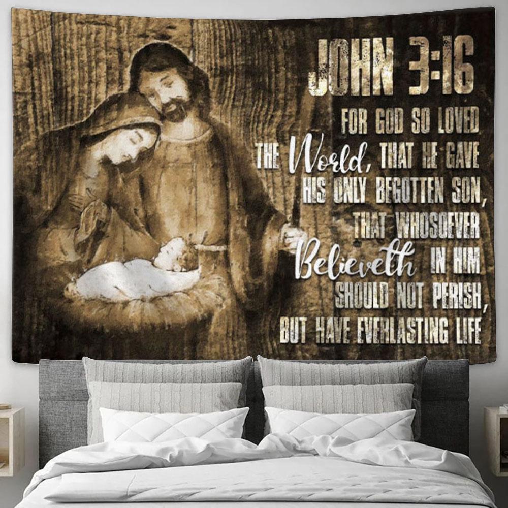 John 316 For God So Loved The World Christmas Tapestry Wall Art - Christian Wall Decor