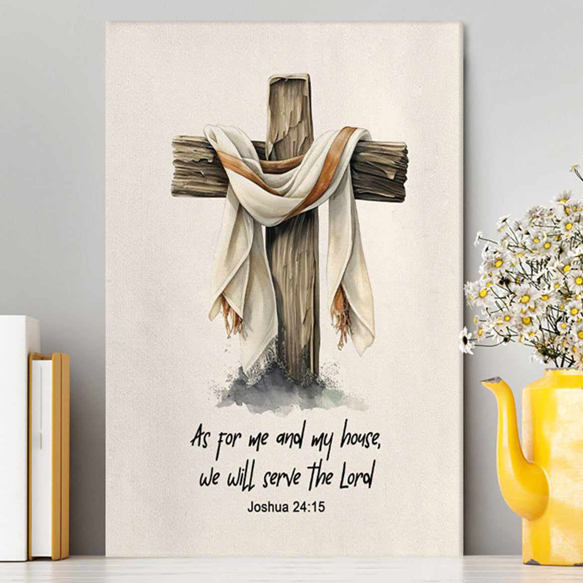 Joshua 415 We Will Serve The Lord Canvas Wall Art - Christian Canvas Prints - Bible Verse Gift For Women Of God