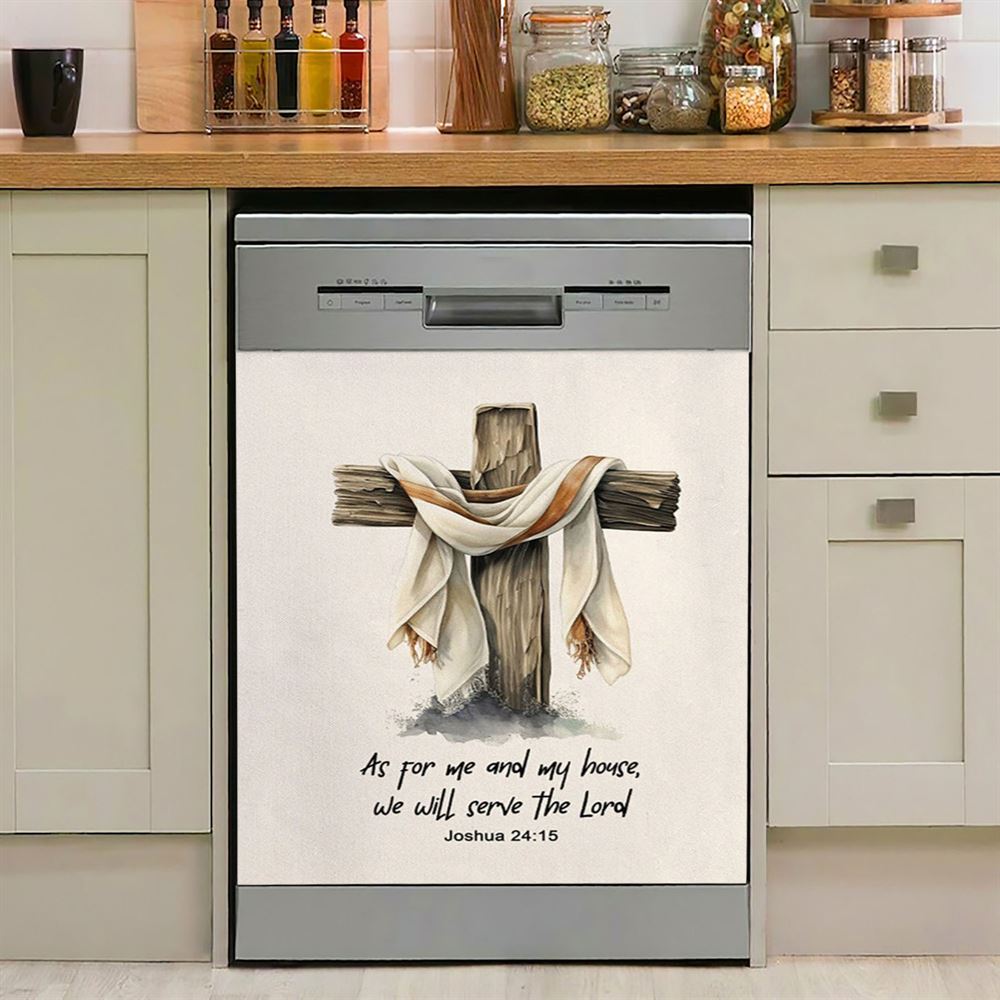Joshua 415 We Will Serve The Lord Dishwasher Cover, Christian Dishwasher Wrap, Bible Verse Gift For Women Of God