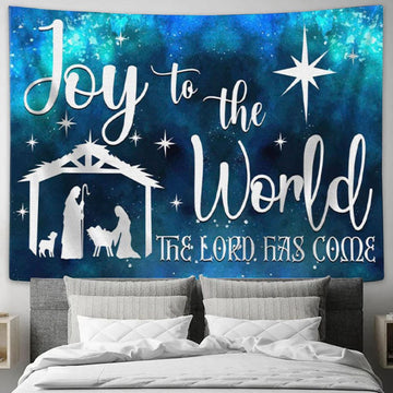 Joy To The World The Lord Has Come Christian Christmas Tapestry Wall Art Print - Christian Wall Decor