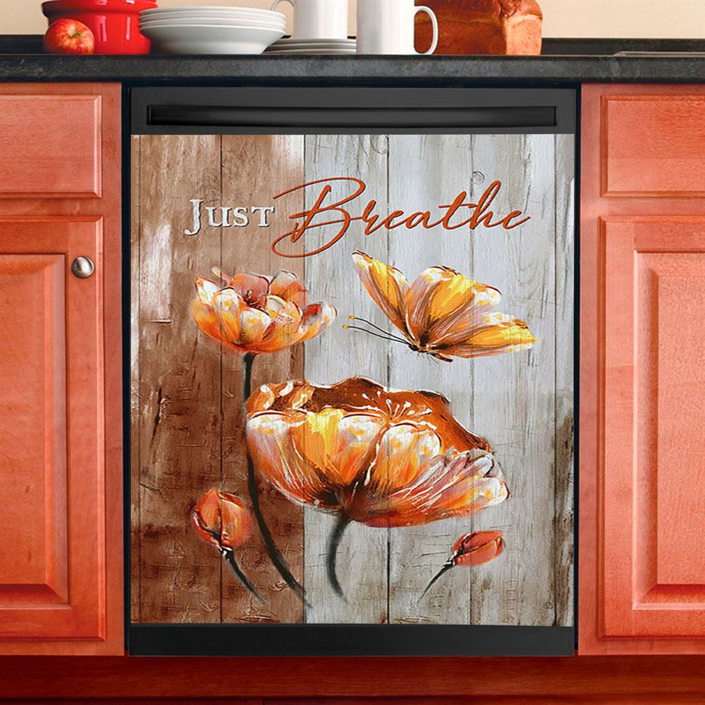 Just Breathe Anemone Flower Butterfly Dishwasher Cover, Christian Dishwasher Wrap, Bible Verse Kitchen Decoration