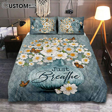 Just Breathe Apricot Blossom Monarch Butterfly Flower Quilt Bedding Set Bedroom - Christian Quilt Bedding Set Prints - Bible Verse Quilt Bedding Set Art