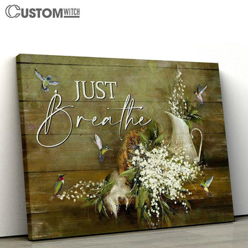 Just Breathe Baby Flower Hummingbird Canvas Wall Art - Bible Verse Canvas - Religious Prints