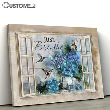 Just Breathe Blue Hydrangea Green Hummingbird Window Frame Canvas Wall Art - Bible Verse Canvas - Religious Prints