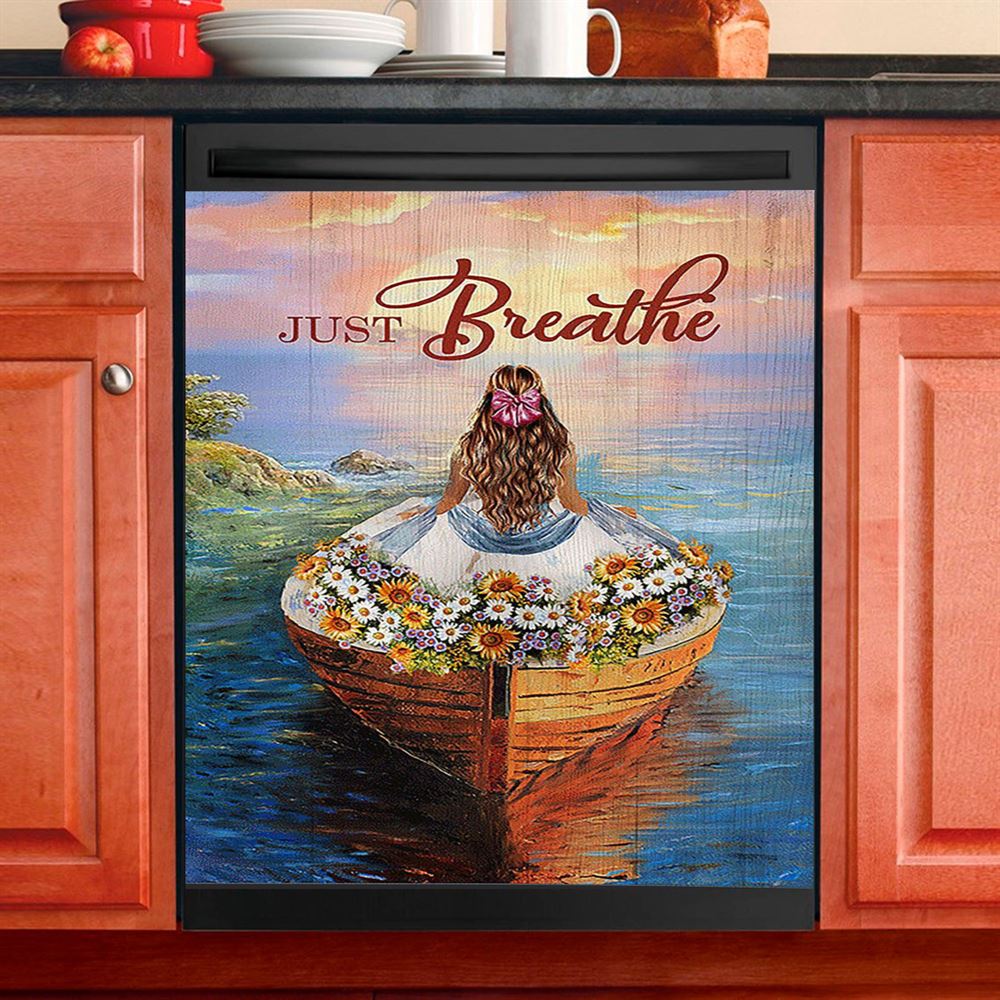 Just Breathe Boat Flower Elegant Girl Sunset Dishwasher Cover, Christian Dishwasher Wrap, Bible Verse Kitchen Decoration