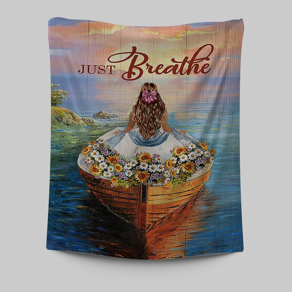 Just Breathe Boat Flower Elegant Girl Sunset Tapestry Wall Art - Christian Tapestries Prints - Bible Verse Tapestry Art