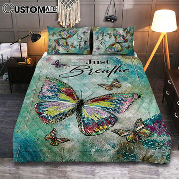Just Breathe Brilliant Butterfly Quilt Bedding Set Bedroom - Bible Verse Quilt Bedding Set Art - Christian Home Decor