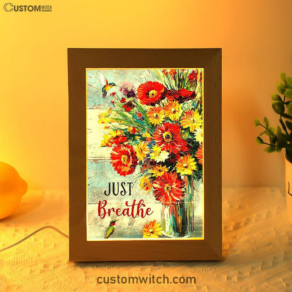 Just Breathe Brilliant Flower Hummingbird Frame Lamp - Christian Art - Religious Home Decor