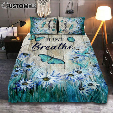 Just Breathe Butterfly Blue Flower Garden Quilt Bedding Set Art - Christian Art - Bible Verse Bedroom - Religious Home Decor