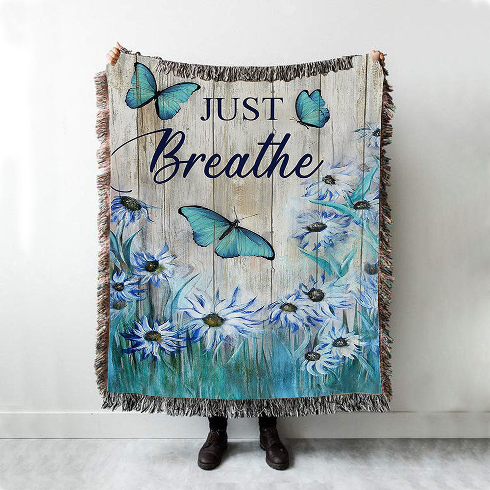 Just Breathe Butterfly Blue Flower Garden Woven Blanket Art - Christian Art - Bible Verse Throw Blanket - Religious Home Decor