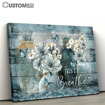 Just Breathe Camellia Blue Butterfly Canvas Art - Bible Verse Wall Art - Wall Decor Christian