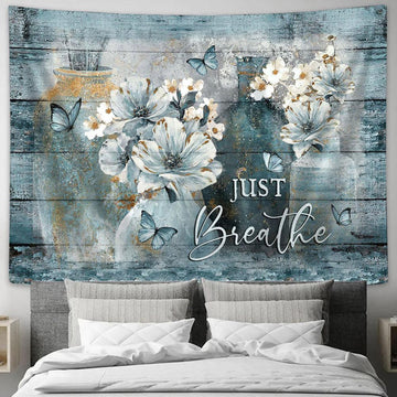 Just Breathe Camellia Blue Butterfly Tapestry Art - Bible Verse Wall Art - Wall Decor Christian
