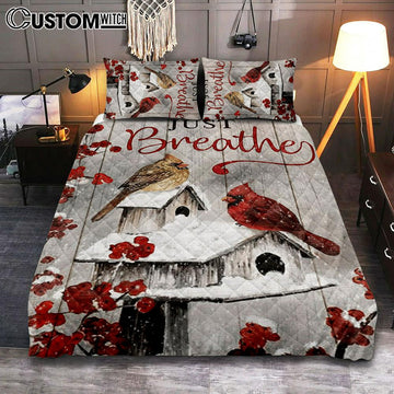 Just Breathe Cardinals Quilt Bedding Set Prints - Christian Cover Twin Bedding Decor - Bible Verse Quilt Bedding Set Art