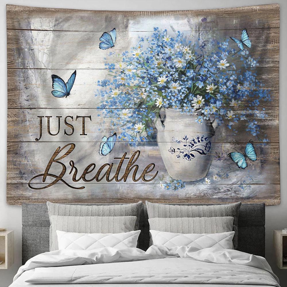 Just Breathe Daisy Butterfly Wall Art Tapestry - Christian Wall Art - Religious Art