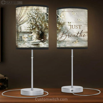 Just Breathe Flower Large Table Lamp - Christian Table Lamp Prints - Religious Table Lamp Art