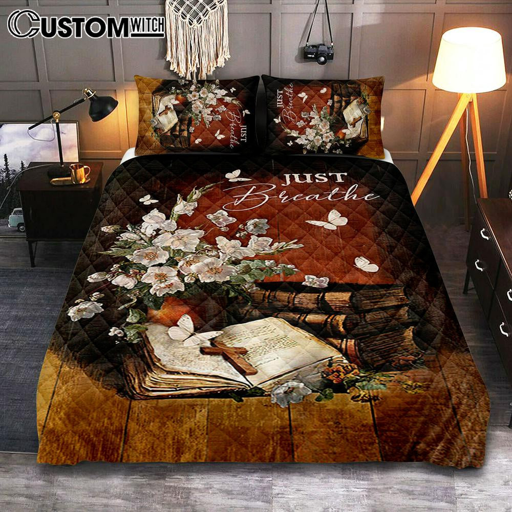 Just Breathe Flower Vase Butterfly Books Wooden Cross Bedroom Quilt Bedding Set - Bible Verse Quilt Bedding Set Art - Christian Bedroom Home Decor