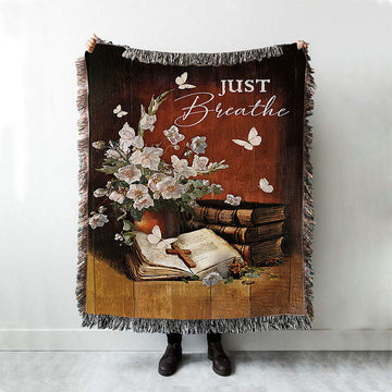 Just Breathe Flower Vase Butterfly Books Wooden Cross Throw Blanket Woven Blanket - Bible Verse Woven Blanket Art - Christian Throw Blanket Home Decor