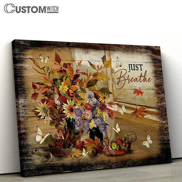 Just Breathe Flower White Butterfly Canvas Art - Christian Wall Art Decor - Bible Verse Canvas