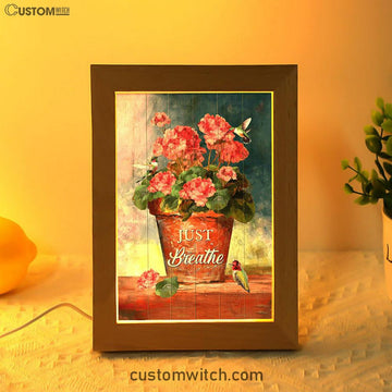 Just Breathe Flowerpot Hummingbird Frame Lamp Art - Bible Verse Wooden Lamp - Inspirational Art - Christian Home Decor