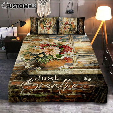 Just Breathe Flowers White Peony Ocean View Quilt Bedding Set Bedroom - Bible Verse Quilt Bedding Set Art - Christian Home Decor