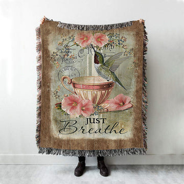 Just Breathe Hummingbird Tea Cup Pink Flowers Vintage Woven Throw Blanket - Christian Woven Blanket Prints - Bible Verse Woven Blanket Art