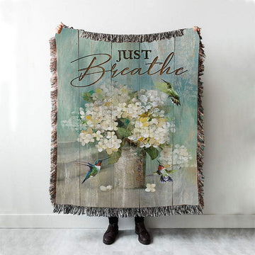 Just Breathe Hummingbird White Flower Throw Blanket Woven Blanket - Bible Verse Woven Blanket Art - Christian Throw Blanket Home Decor