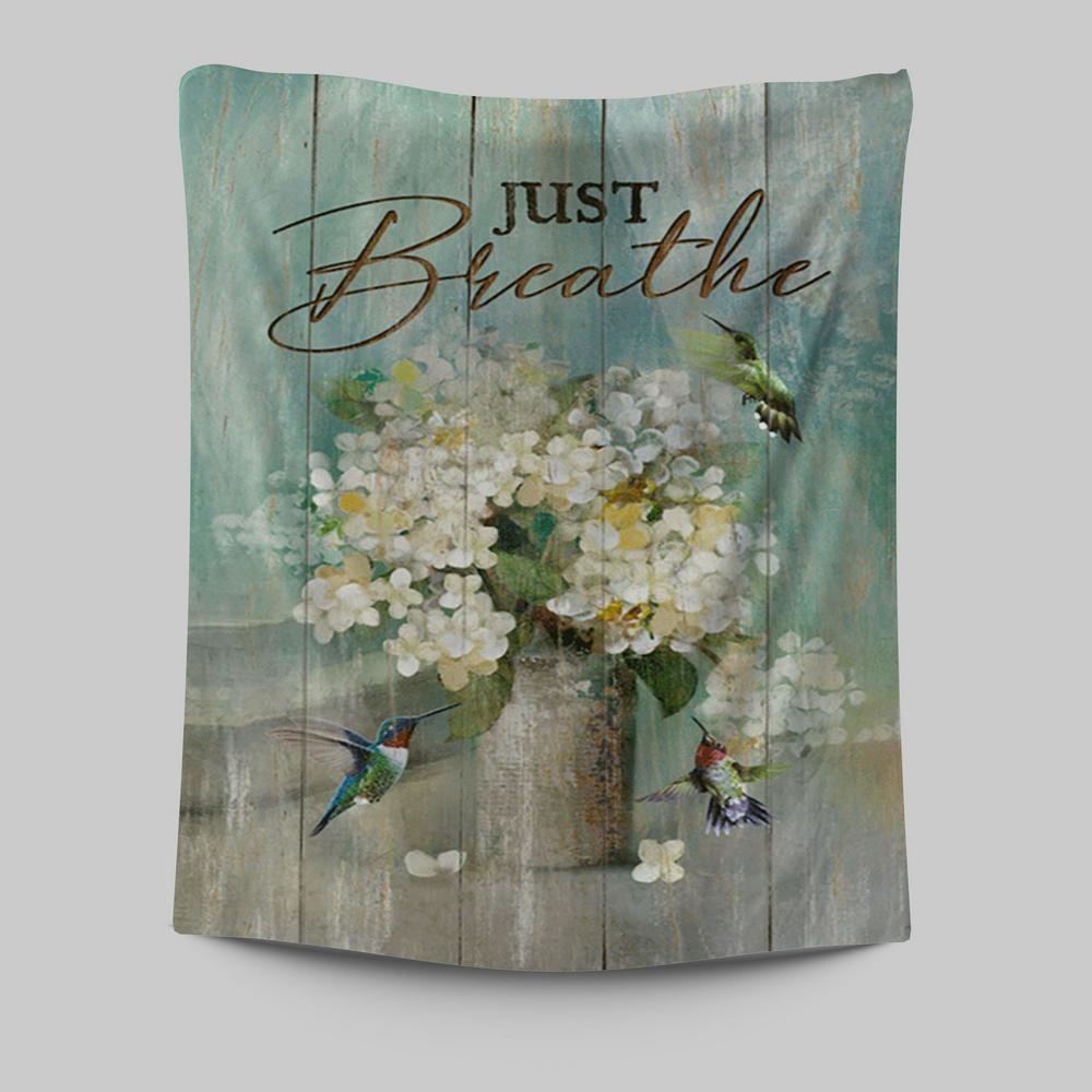 Just Breathe Hummingbird White Flower Wall Art Tapestry - Bible Verse Tapestry Art - Christian Wall Art Home Decor