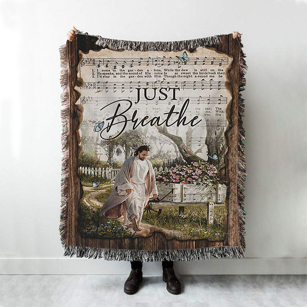 Just Breathe Music Sheet Walking With Jesus Pretty Flower Garden Woven Throw Blanket - Christian Woven Blanket Prints - Bible Verse Woven Blanket Art
