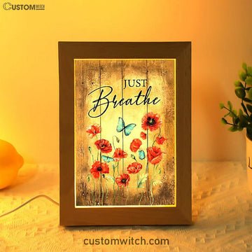 Just Breathe Poppy Blue Butterfly Art Frame Lamp - Bible Verse Wooden Lamp - Christian Art Home Decor